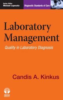 Paperback Laboratory Management: Quality in Laboratory Diagnosis Book