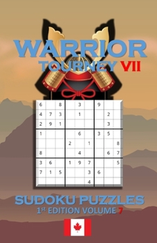 Paperback Warrior Tourney VII Sudoku Puzzles Book