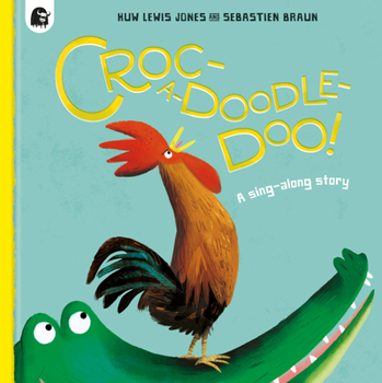 Hardcover Croc-A-Doodle-Doo! Book