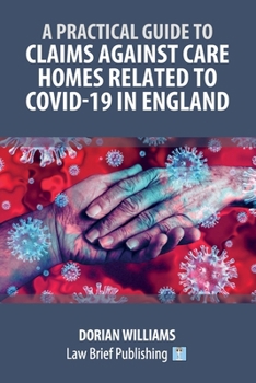 Paperback Claims Against Care Homes Related to Covid-19 in England Book