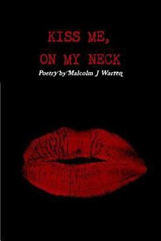 Paperback Kiss Me on My Neck Book