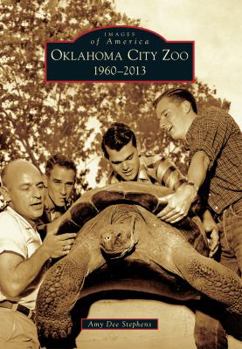 Paperback Oklahoma City Zoo: 1960-2013 Book