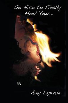 Paperback So Nice To Finally Meet You Book