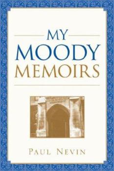 Paperback My Moody Memoirs Book