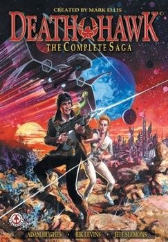 Paperback Death Hawk: The Complete Saga Book