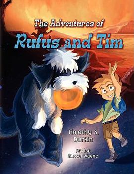 Paperback The Adventures of Rufus and Tim Book