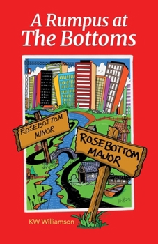Paperback A Rumpus at The Bottoms Book