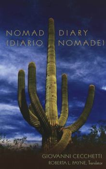 Hardcover Nomad Diary (Diario Nomade): Translated by Roberta L. Payne = Diario Nomade Book