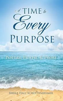 Hardcover A Time To Every Purpose Book