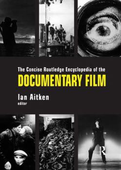 Paperback The Concise Routledge Encyclopedia of the Documentary Film Book