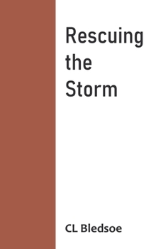 Paperback Rescuing the Storm Book