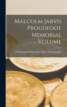 Hardcover Malcolm Jarvis Proudfoot Memorial Volume Book