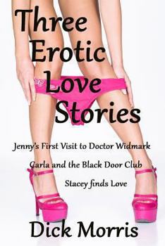 Paperback Three Erotic Love Stories: Mystery Bondage Kink Book
