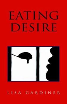 Paperback Eating Desire Book