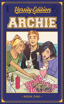 Archie: Varsity Edition Vol. 1 - Book  of the Archie (2015) (Collected Editions)