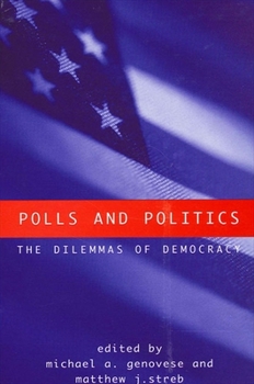 Paperback Polls and Politics: The Dilemmas of Democracy Book