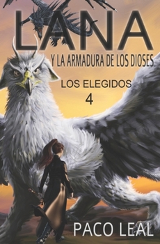 Paperback Lana y la armadura de los dioses [Spanish] Book