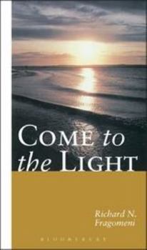 Hardcover Come to the Light Book