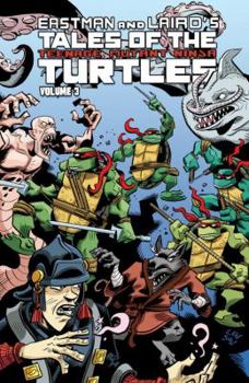 Paperback Tales of the Teenage Mutant Ninja Turtles Volume 3 Book