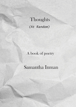Paperback Thoughts at Random: A Book of Poetry Book