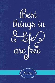 Paperback Best Things in Life are Free Book