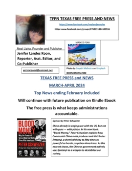 TFPN Texas Free Press and News March-April 2024 (TFPN Texas Free Press and News Monthly News Series)