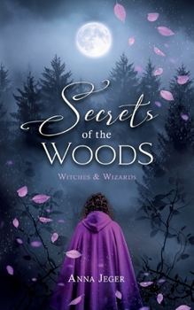 Paperback Secrets of the Woods: Witches and Wizards [German] Book