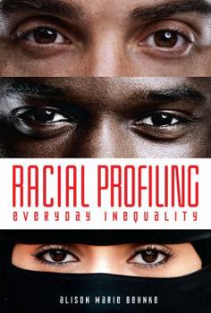 Library Binding Racial Profiling: Everyday Inequality Book