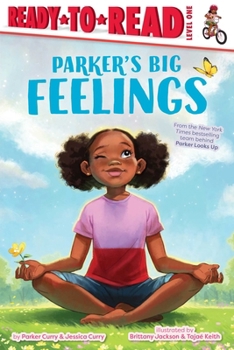 Hardcover Parker's Big Feelings: Ready-To-Read Level 1 Book