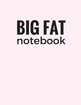Paperback Big Fat Notebook (600 Pages): Lavender Blush, Extra Large Ruled Blank Notebook, Journal, Diary (8.5 x 11 inches) Book