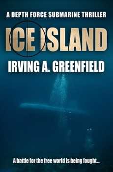 Paperback Ice Island: A battle for the free world is being fought... Book