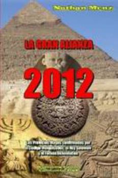 Paperback La Gran Alianza - 2012 [Spanish] Book