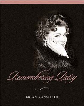 Hardcover Remembering Patsy [With CD] Book