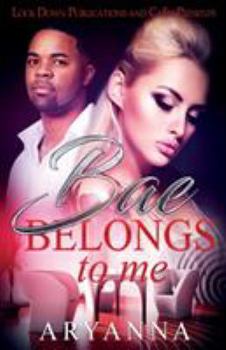 Paperback Bae Belongs to Me Book