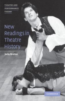 Paperback New Readings in Theatre History Book