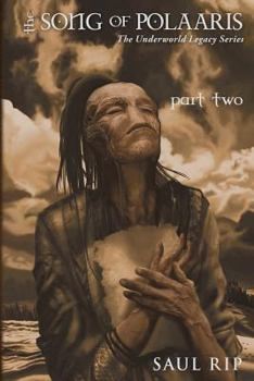 Paperback The Song of Polaaris: Part Two Book