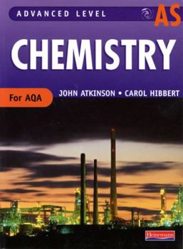 Paperback Advanced Level Chemistry for Aqa: As Student Book