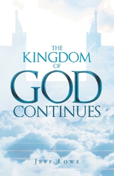 Paperback The Kingdom of God Continues Book