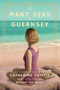 Paperback The Many Seas to Guernsey Book