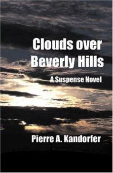 Paperback Clouds Over Beverly Hills: A Suspense Novel Book