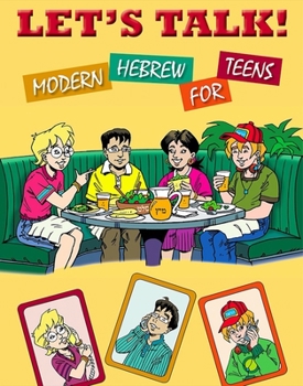 Paperback Let's Talk! Modern Hebrew for Teens [Hebrew] Book