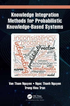 Hardcover Knowledge Integration Methods for Probabilistic Knowledge-Based Systems Book