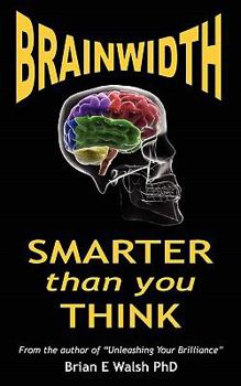 Paperback Brainwidth: Smarter That You Think Book