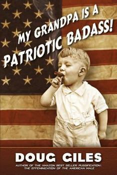 Paperback My Grandpa is a Patriotic Badass Book