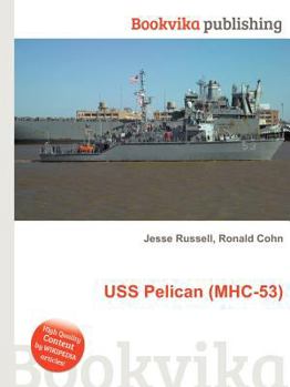 Paperback USS Pelican (Mhc-53) Book