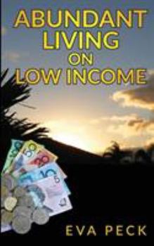 Paperback Abundant Living on Low Income Book