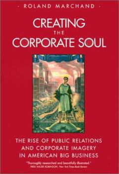 Paperback Creating the Corporate Soul Book