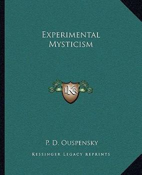 Paperback Experimental Mysticism Book