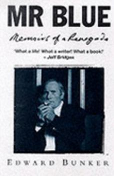 Paperback Mr. Blue : Memoirs of a Renegade Book
