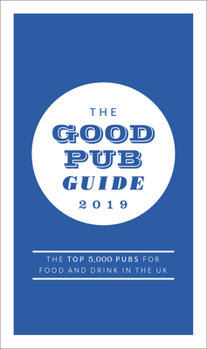 Paperback The Good Pub Guide 2019 Book